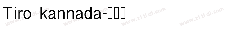 Tiro kannada字体转换